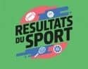 Résultats du sport